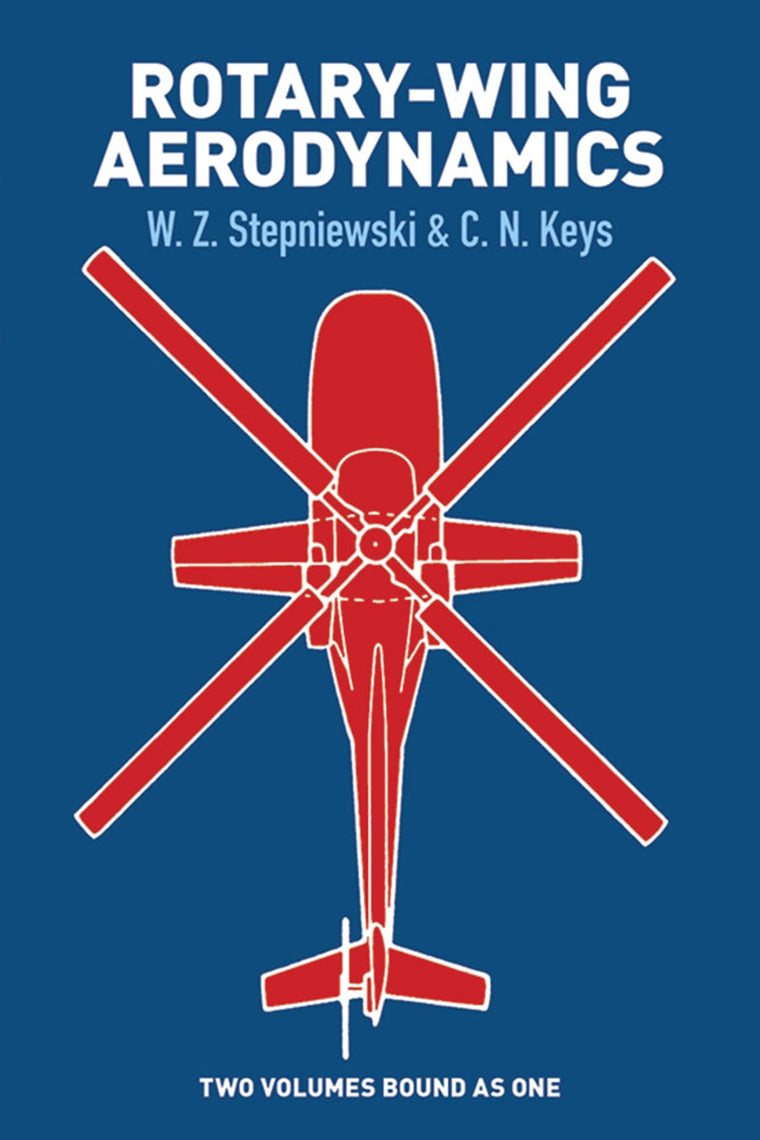 Rotary-Wing Aerodynamics (Dover Books on Aeronautical Engine
