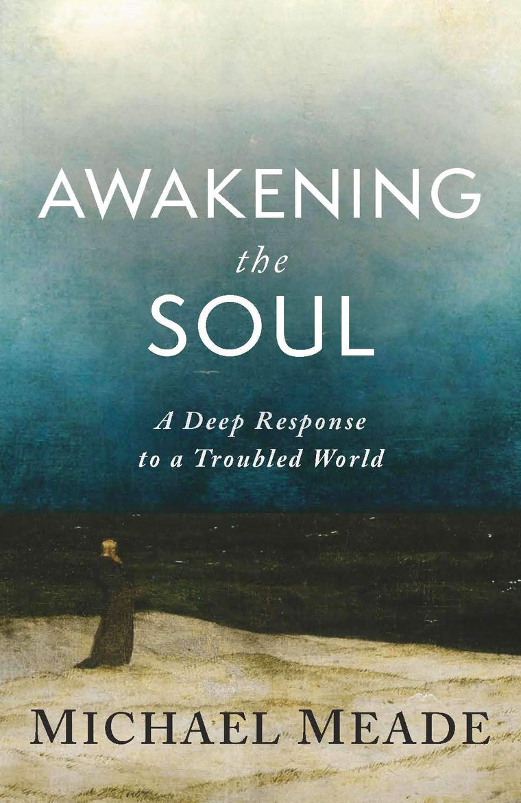 Awakening the Soul