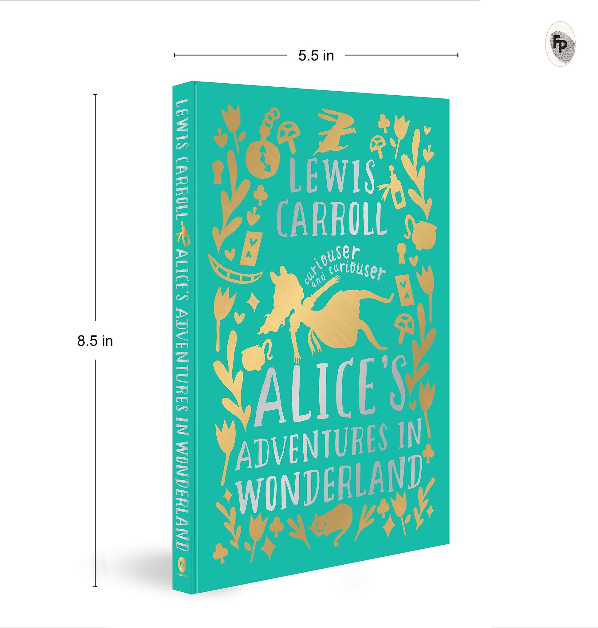 Alice's Adventures in Wonderland (Deluxe Hardbound Edition) (Fingerprint! Classics)