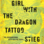 The Girl with the Dragon Tattoo (Millennium Series)