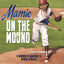 Mamie on the Mound: A Woman in Baseball's Negro Leagues