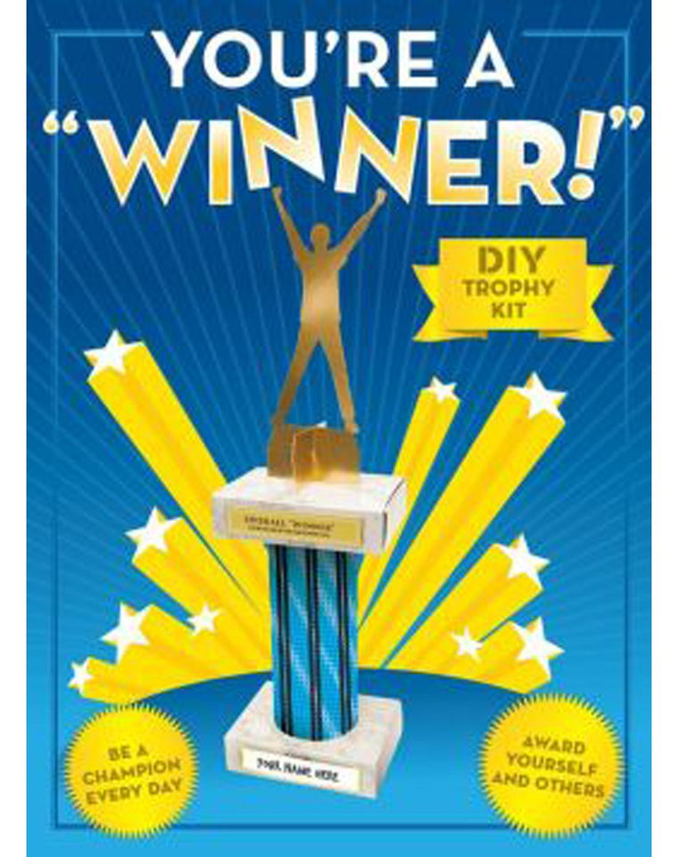 You're a Winner!: DIY Trophy Kit