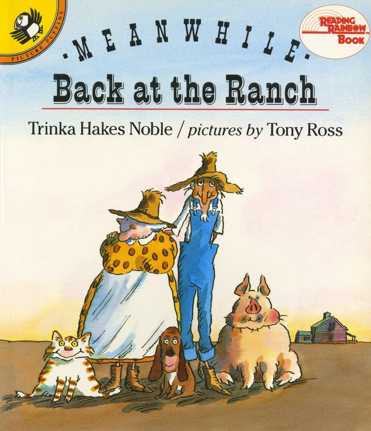 Meanwhile Back at the Ranch (Reading Rainbow)