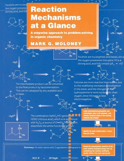 Reaction Mechanisms at a Glance: A Stepwise Approach to Problem-Solving in Organic Chemistry