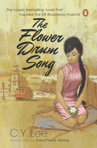 The Flower Drum Song by Lee, C. Y.