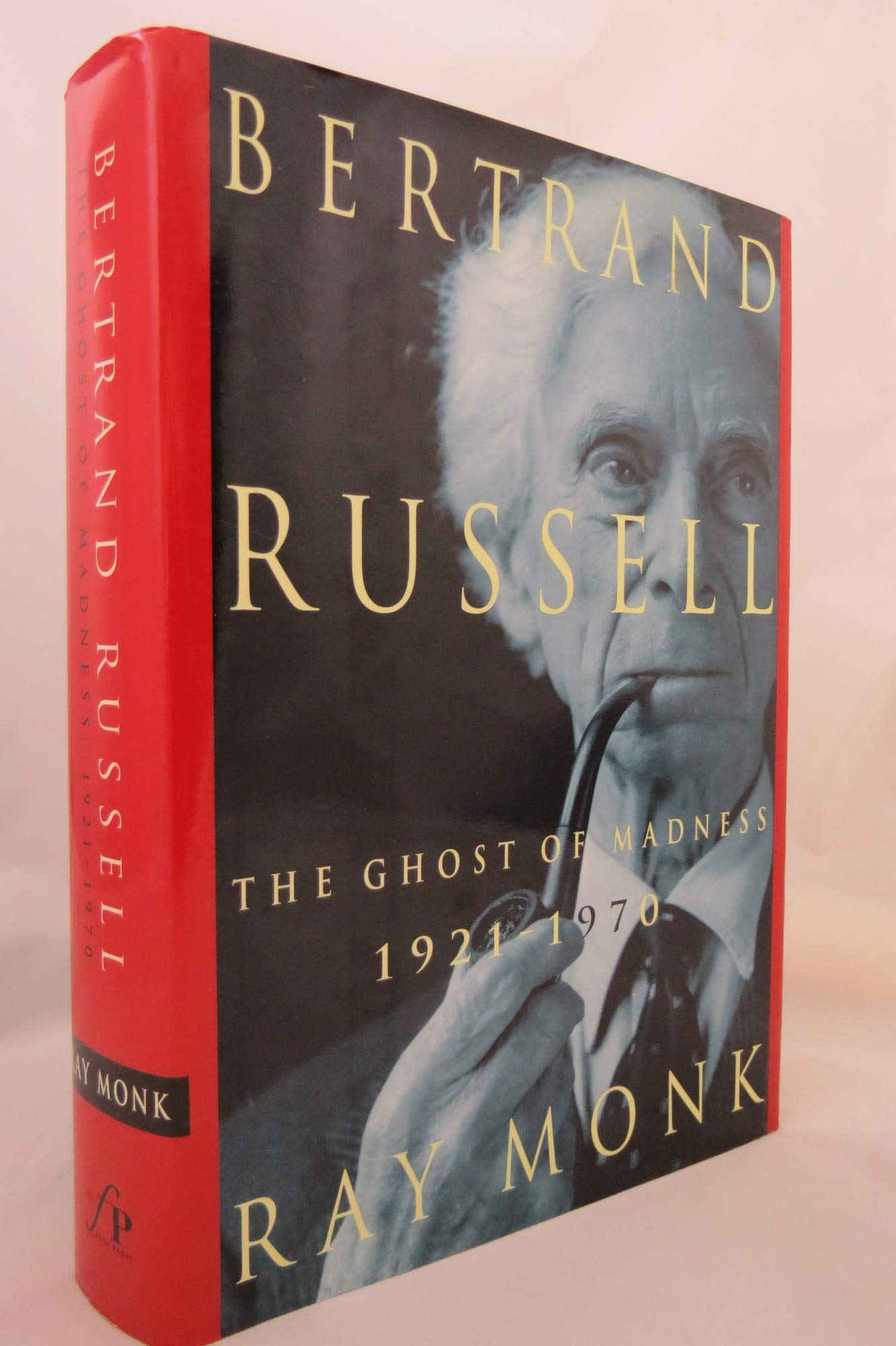 Bertrand Russell: 1921-1970, The Ghost of Madness by Monk, R