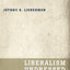 Liberalism Undressed