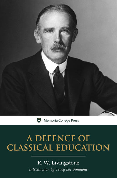 A Defence of Classical Education