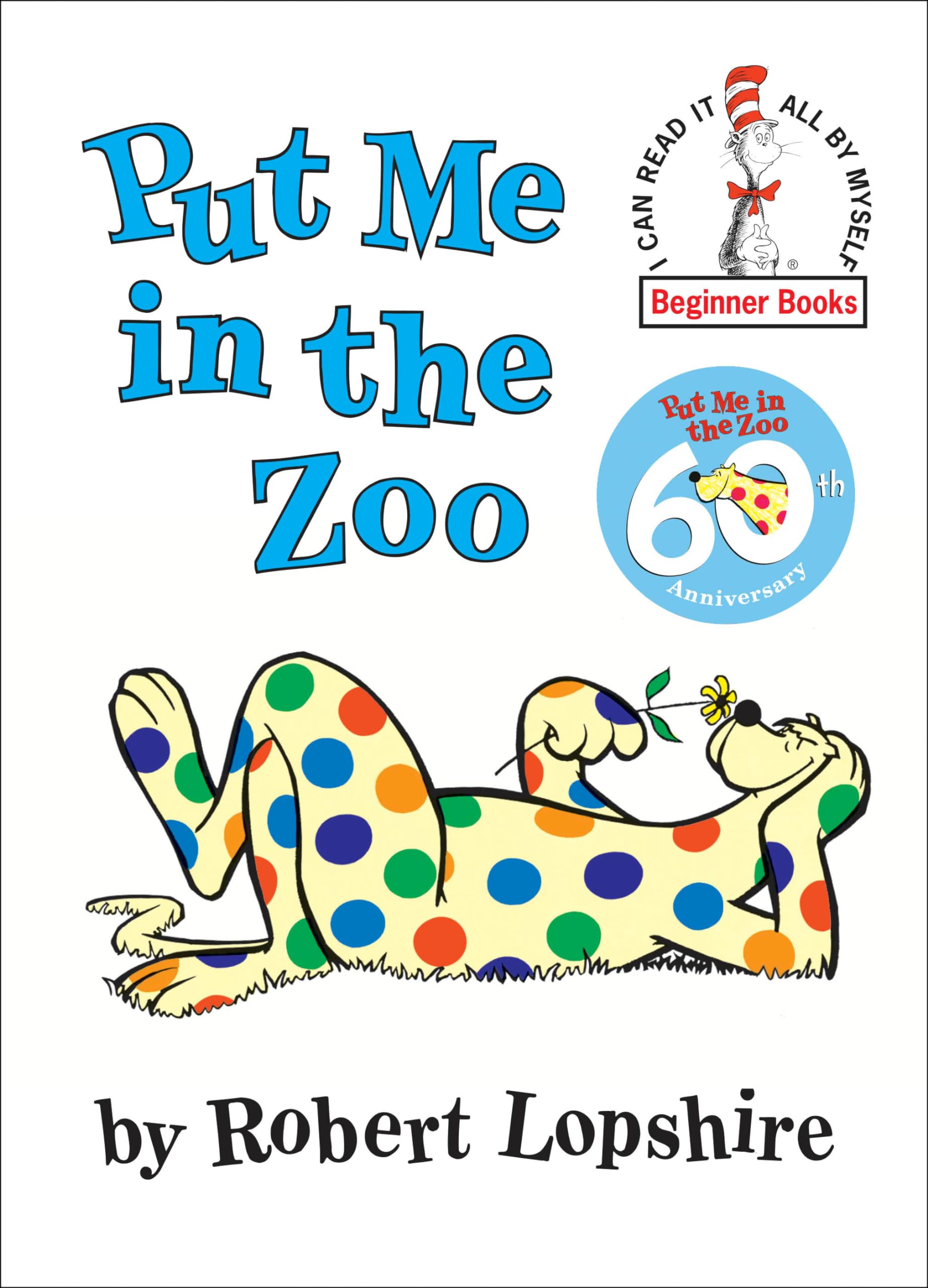 Put Me in the Zoo (I can read it all by myself' Beginner Books)
