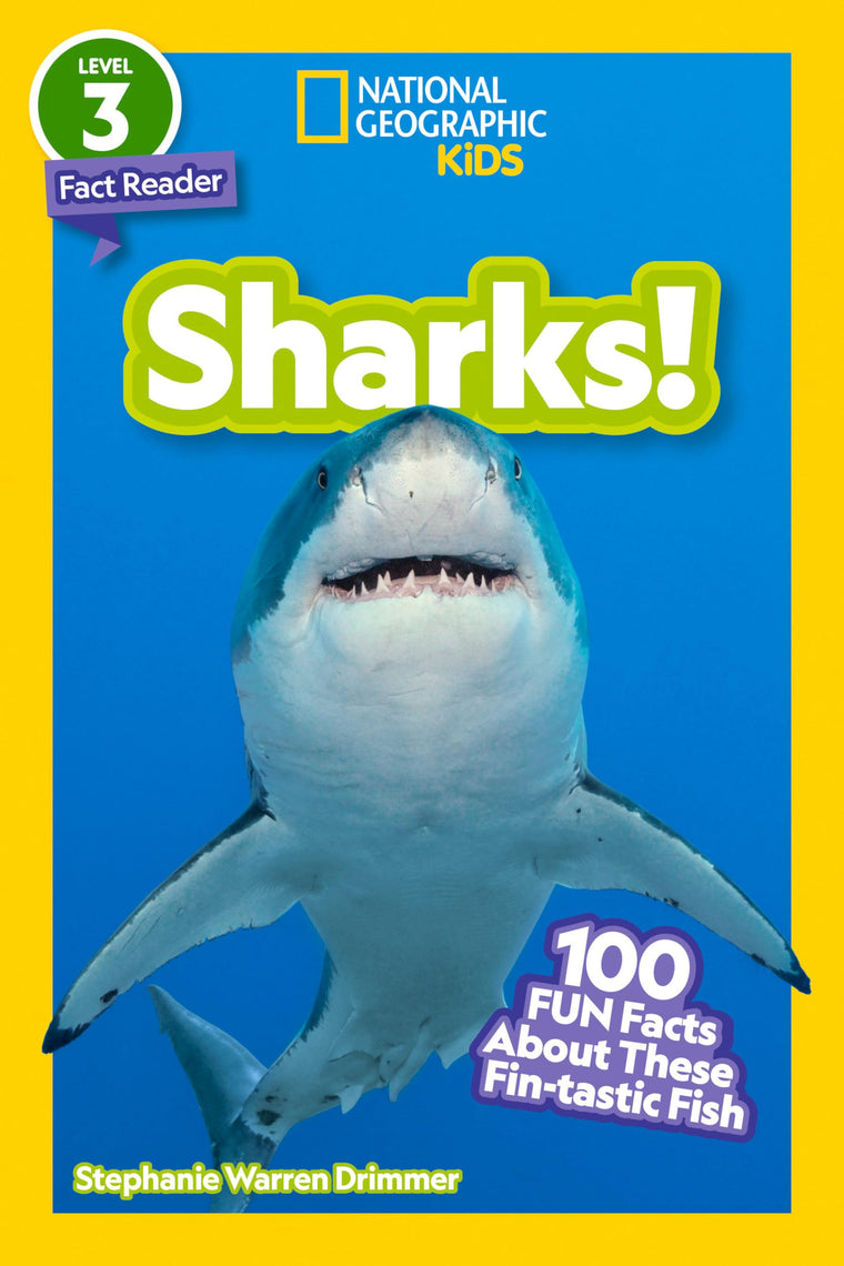 Sharks! (National Geographic Kids Readers, Level 3/Fact Reader): 100 Fun Facts About These Fin-tastic Fish