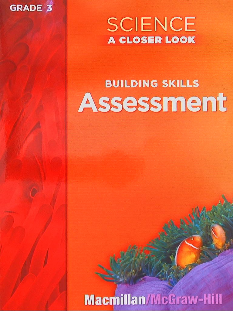 Science, A Closer Look, Grade 5, Assessment Book (ELEMENTARY SCIENCE CLOSER LOOK)