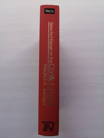 Selected Essays on the Conflict of Laws (International Business Law Practice Series)
