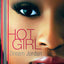 Hot Girl: A Novel