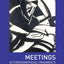 Meetings: Autobiographical Fragments