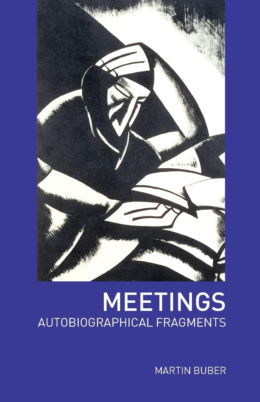 Meetings: Autobiographical Fragments