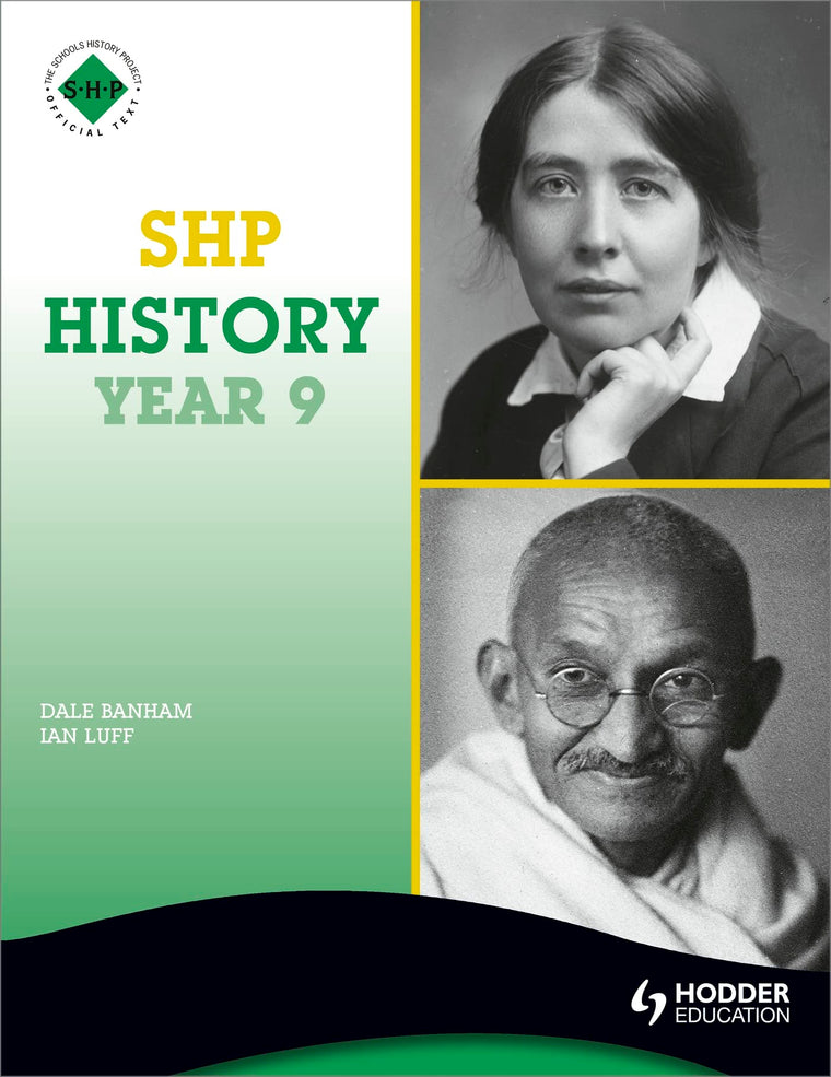 Shp History Year 9 (Schools History Project)