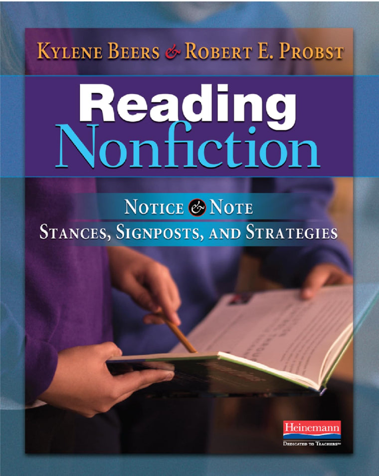 Reading Nonfiction: Notice & Note Stances, Signposts, and St