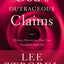 God's Outrageous Claims: Thirteen Discoveries That Can Transform Your Life