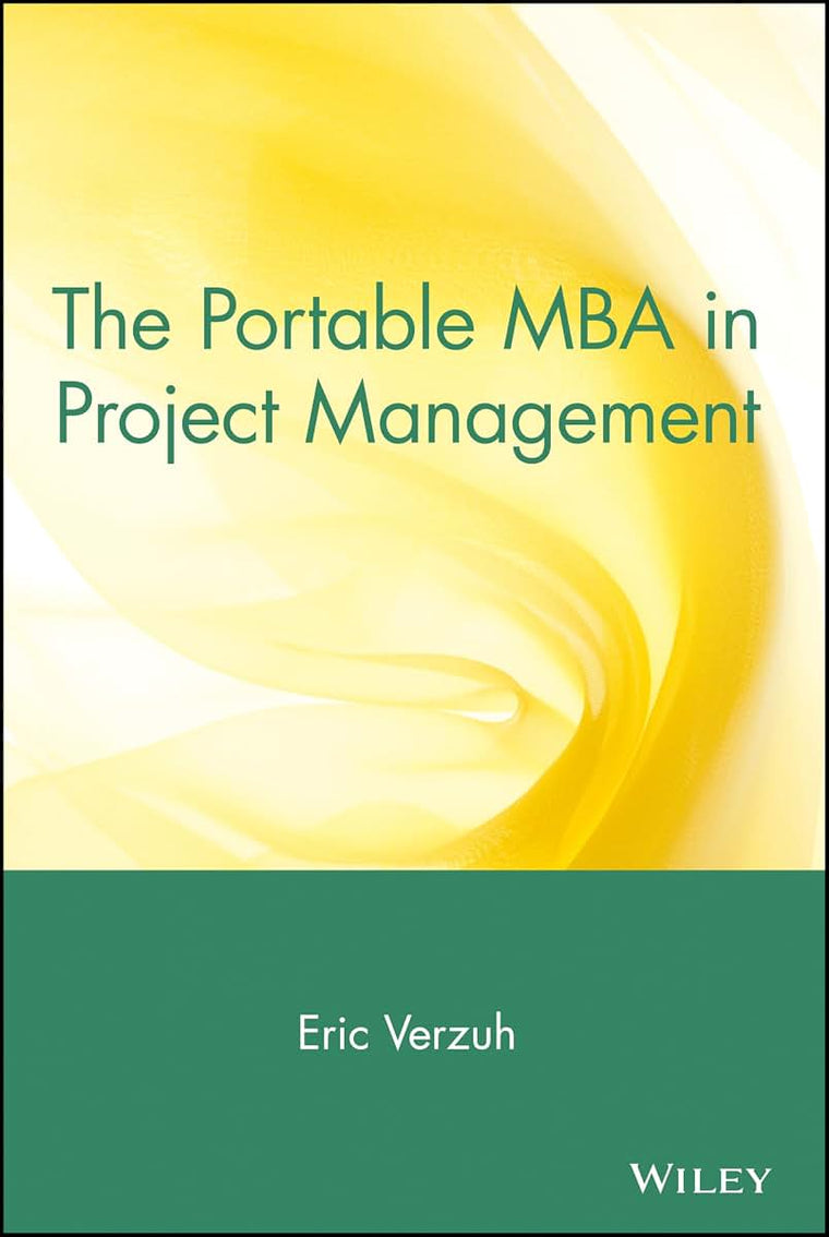 The Portable MBA in Project Management