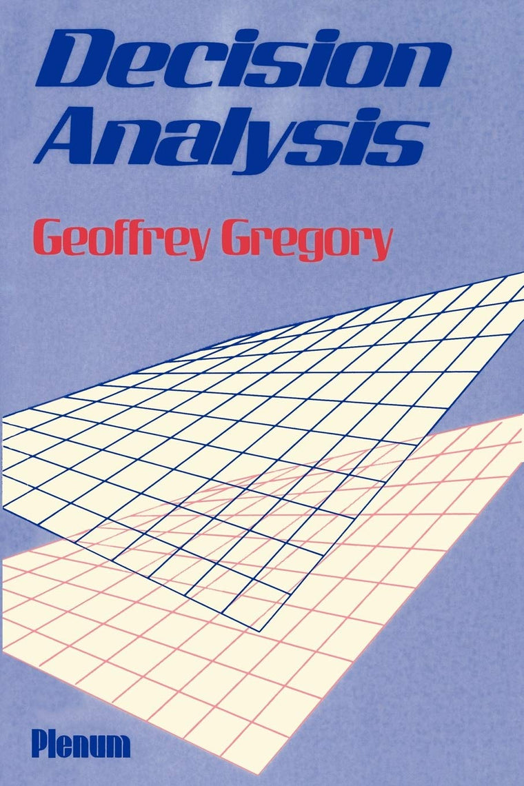Decision Analysis (Applications of Modern Technology in Business)