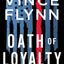 Oath of Loyalty (21) (A Mitch Rapp Novel)