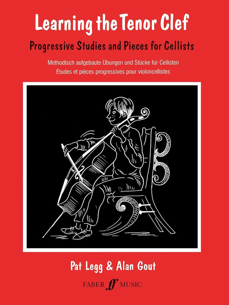 Learning the Tenor Clef (Cello): Progressive Studies and Pieces for Cello (Faber Edition)