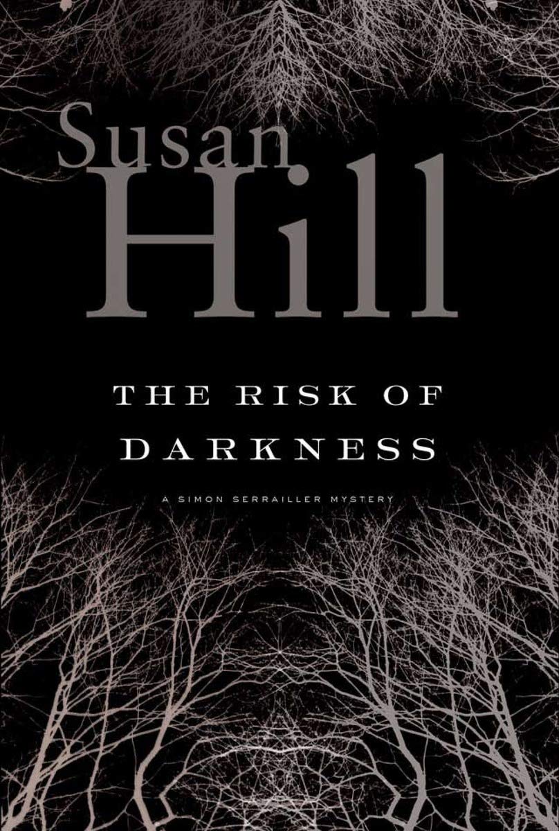 The Risk of Darkness: A Simon Serailler Mystery