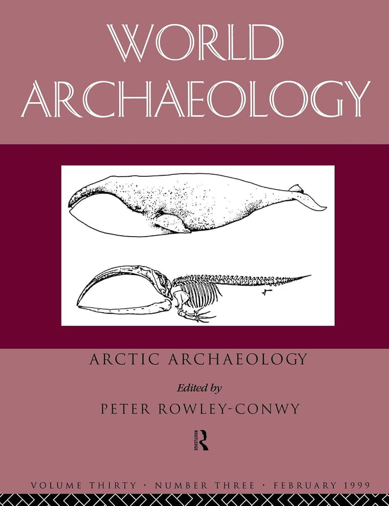 Arctic Archaeology (World Archaeology)