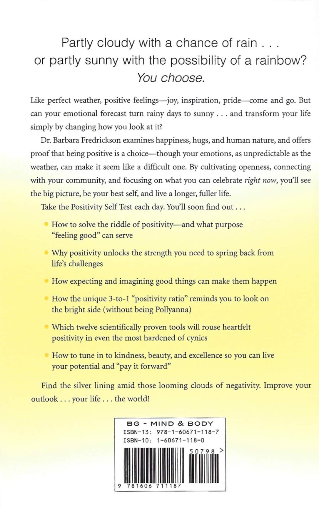 Positivity: Top-notch Research Reveals the 3 to 1 Ratio That Will Change Your Life