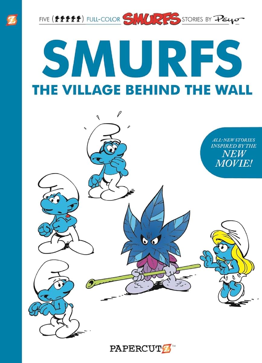 The Smurfs: The Village Behind the Wall (1) (The Smurfs Graphic Novels)