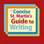 The Concise St. Martin's Guide to Writing