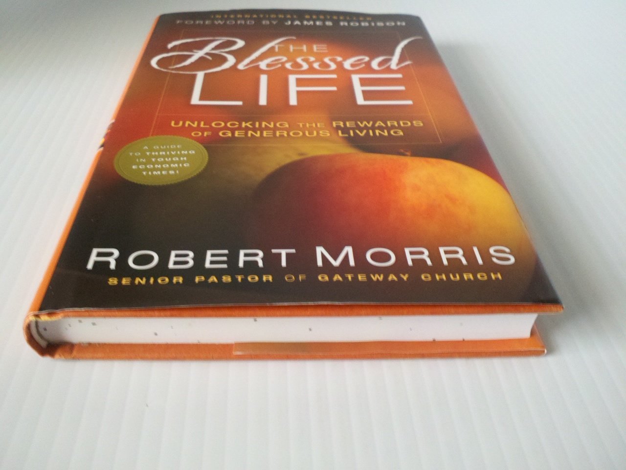 The Blessed Life: Unlocking the Rewards of Generous Living