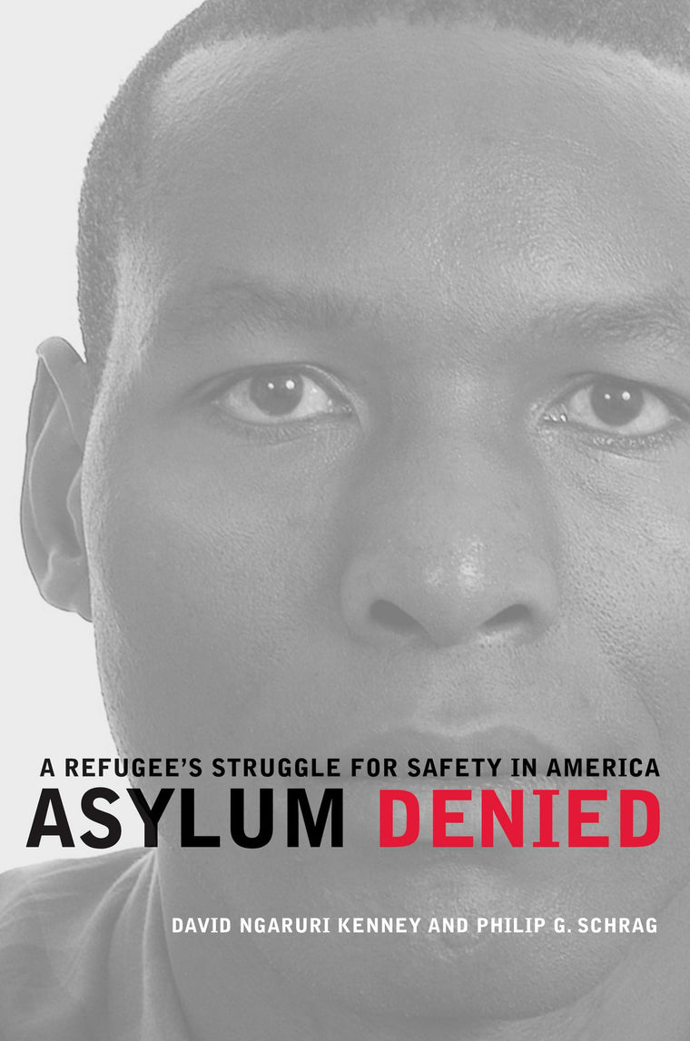 Asylum Denied: A Refugees Struggle for Safety in America