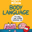 Heart and Brain: Body Language: An Awkward Yeti Collection (Volume 3)