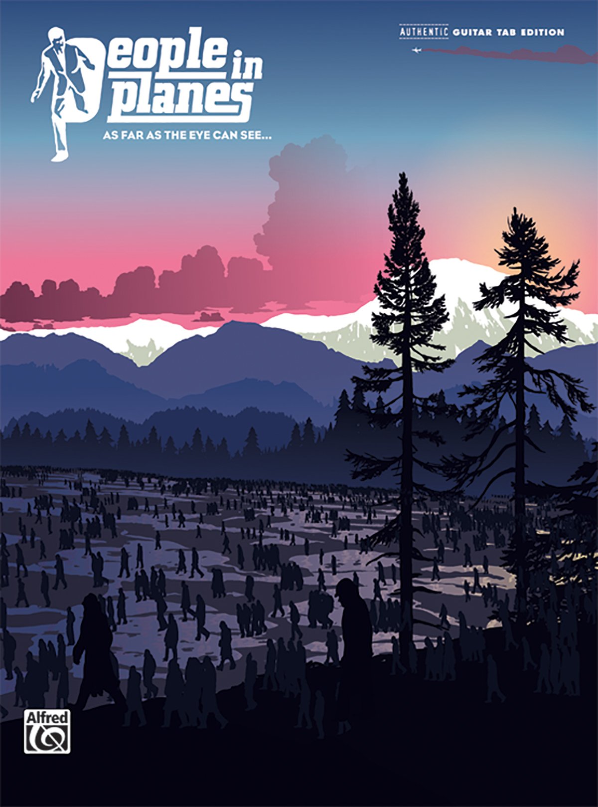 People in Planes -- As Far As the Eye Can See ...: Authentic Guitar TAB