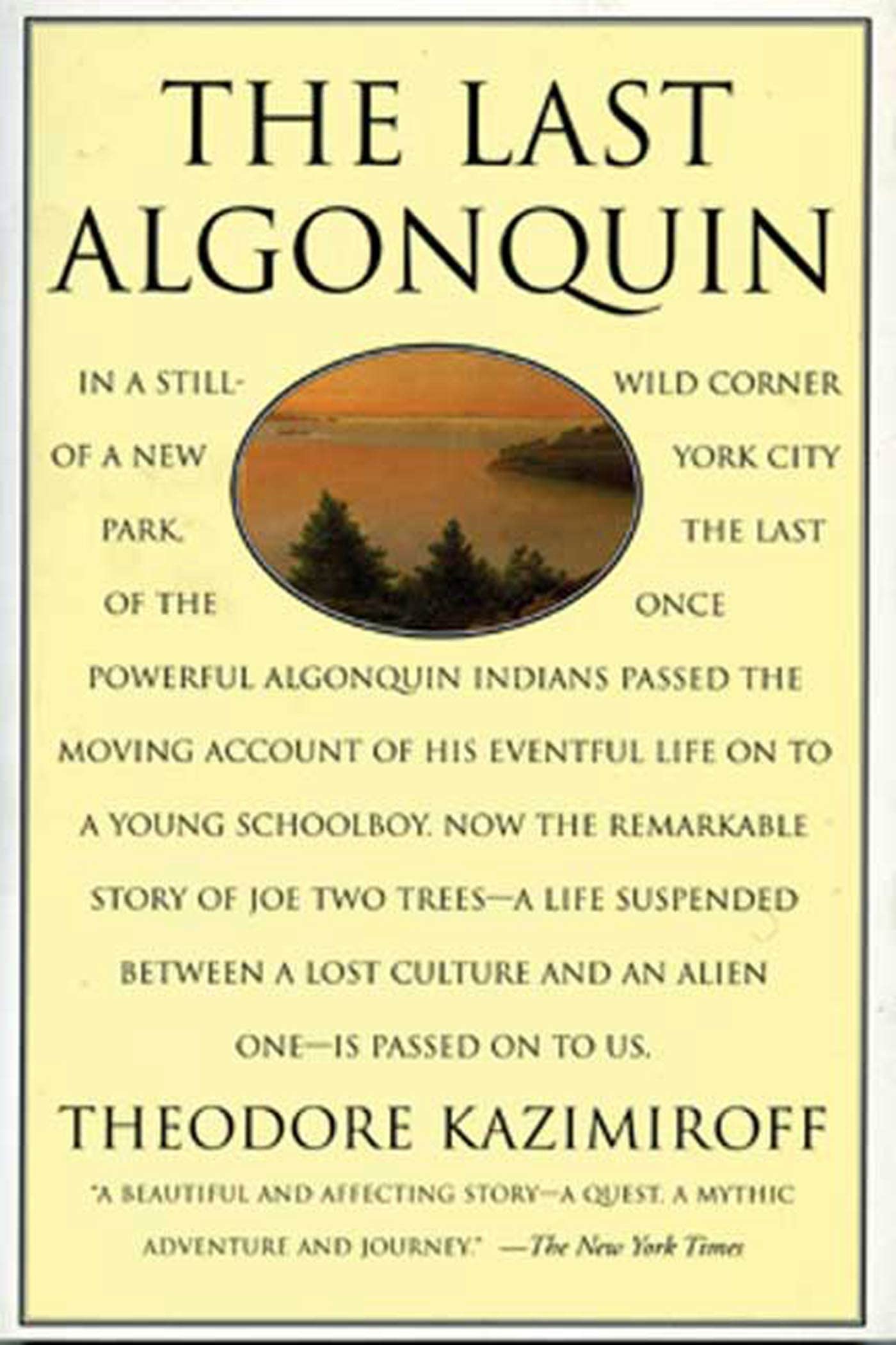 The Last Algonquin