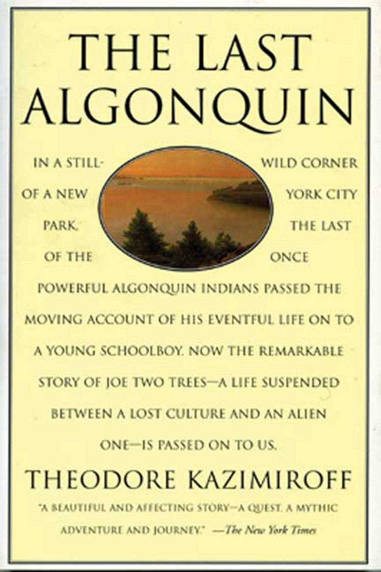 The Last Algonquin
