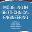 Modeling in Geotechnical Engineering