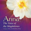 Anna, The Voice of the Magdalenes