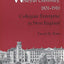 Wesleyan University, 1831-1910: Collegiate Enterprise in New England