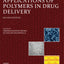 Applications of Polymers in Drug Delivery