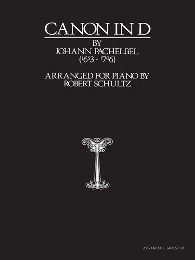 Canon in D: Advanced Piano Solo, Sheet by Pachelbel, Johann