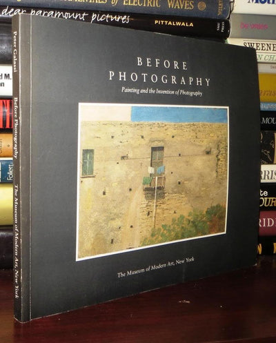 Before Photography: Painting and the Invention of Photography