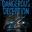 Dangerous Deception (Dangerous Creatures)