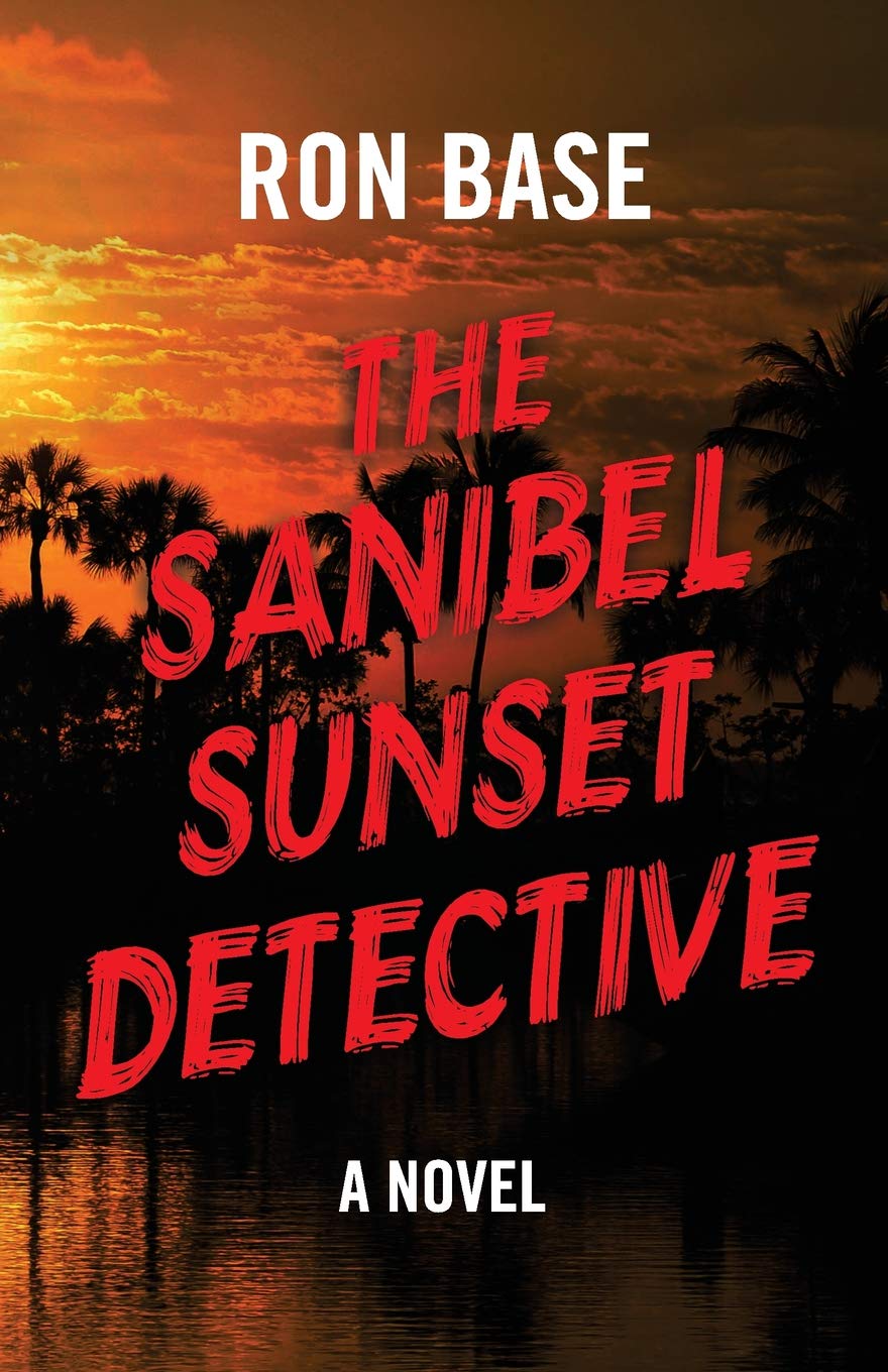 The Sanibel Sunset Detective (The Sanibel Sunset Detective Mysteries)