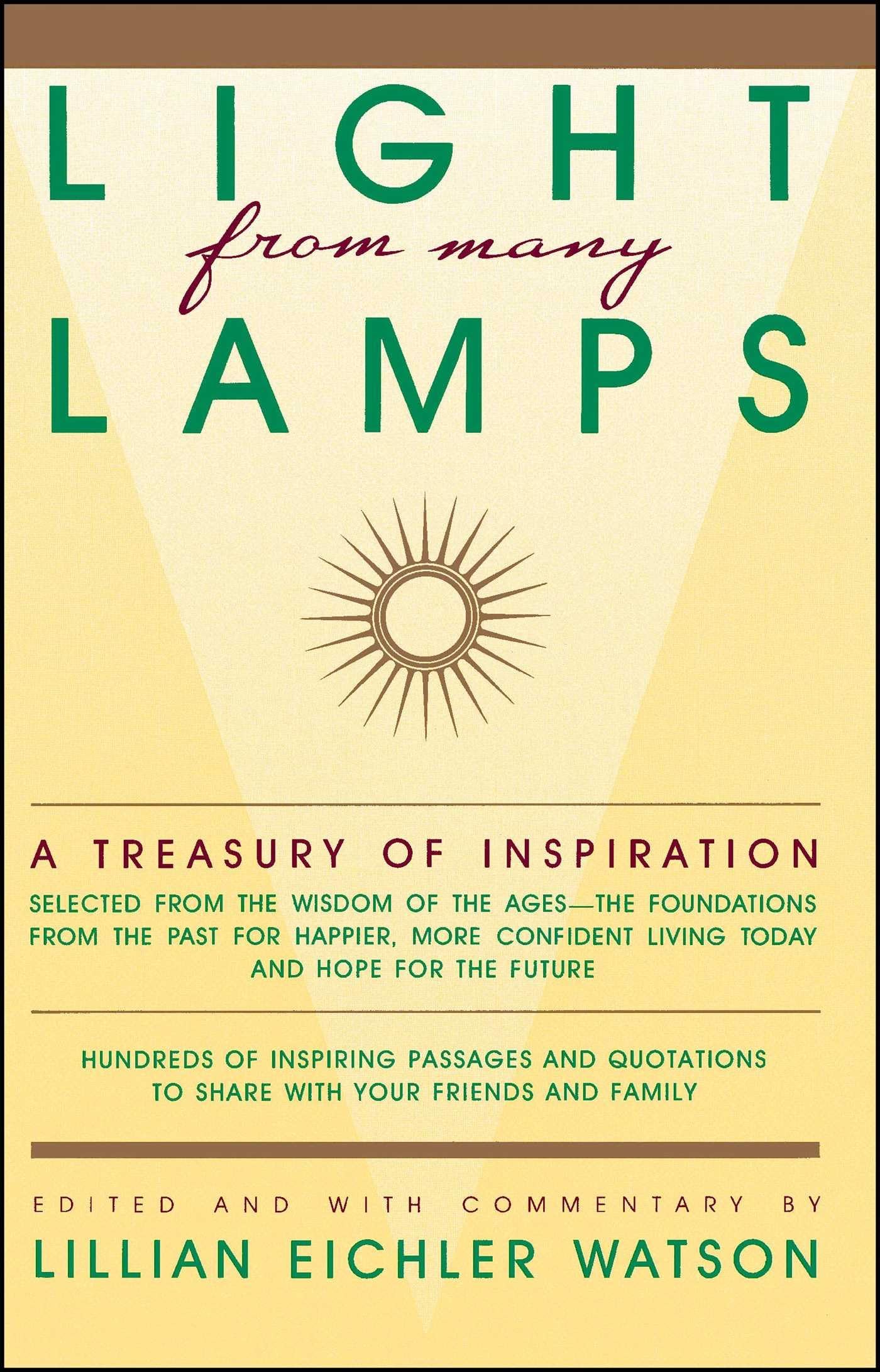 Light from Many Lamps: A Treasury of Inspiration by Lillian