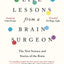 Life Lessons from a Brain Surgeon