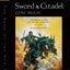 Sword & Citadel: The Second Half of The Book of the New Sun (The Book of the New Sun, 2)