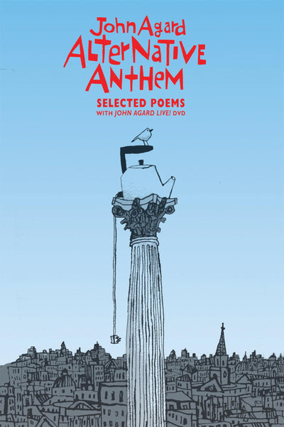 Alternative Anthem: Selected Poems (with DVD)