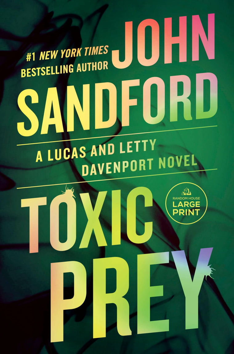 Toxic Prey (A Prey Novel) by Sandford, John